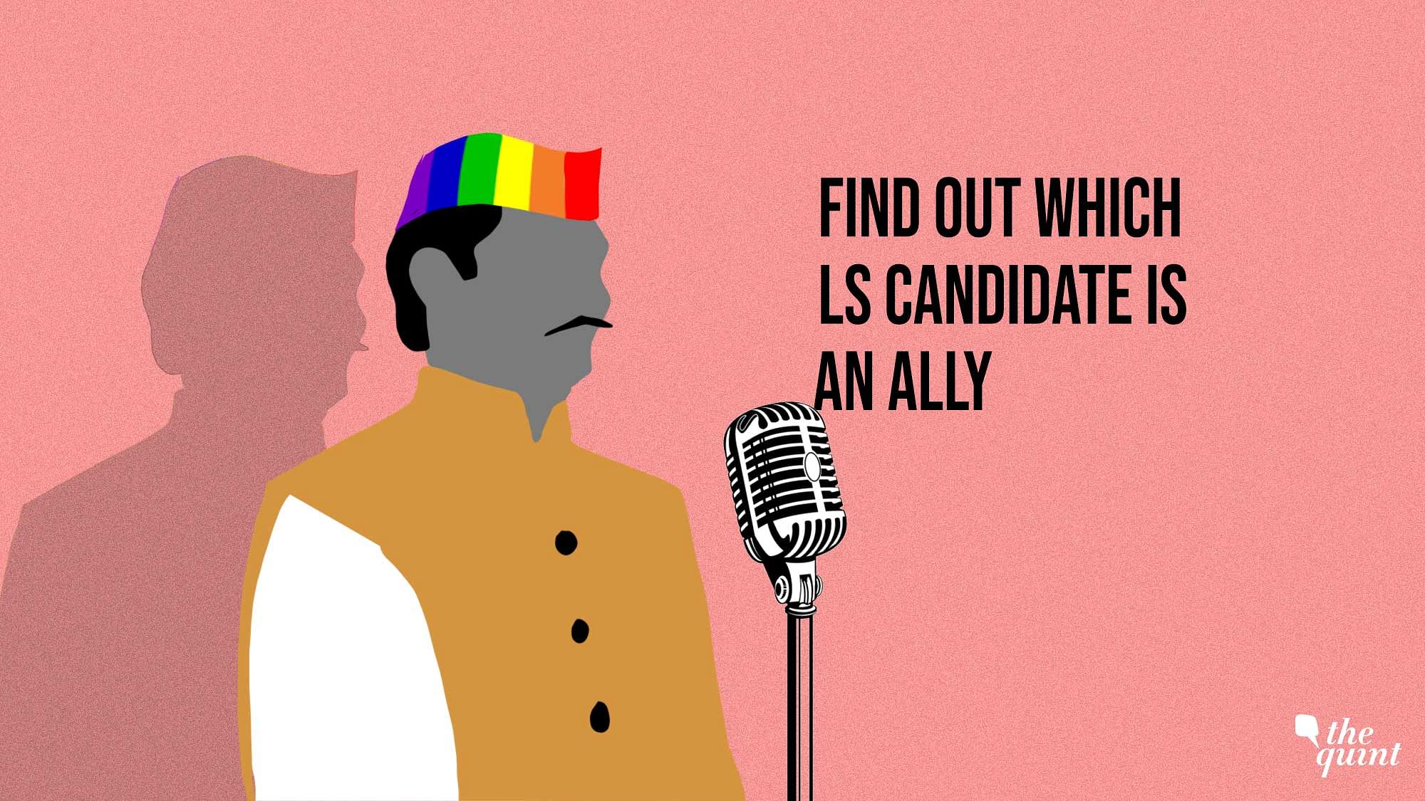 Find out which Lok Sabha Candidate supports queer issues.