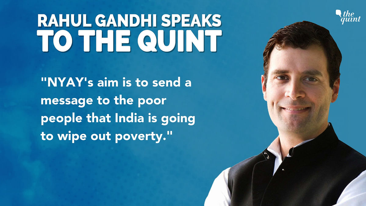 “The most anti-national thing you can do is (to) destroy the economy,” Rahul Gandhi told The Quint in an interview.
