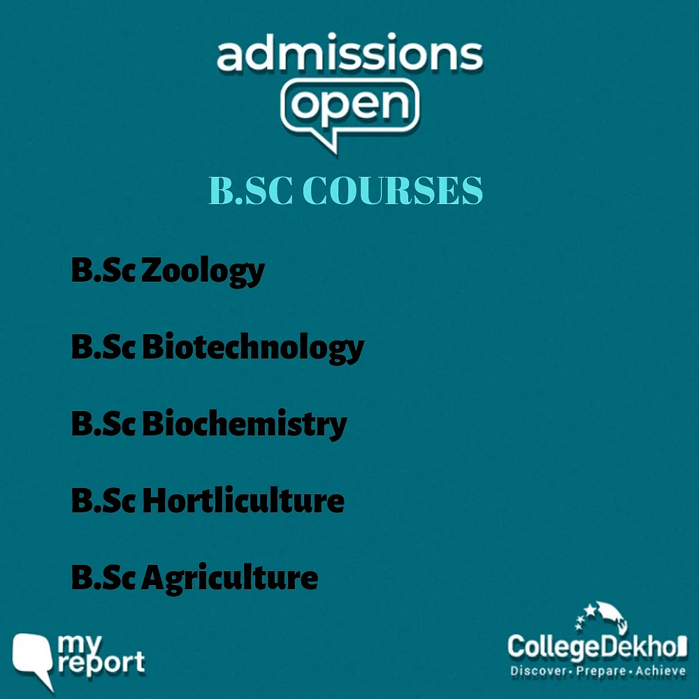 Admissions Open: What are the BSc Courses That We Can Opt for?
