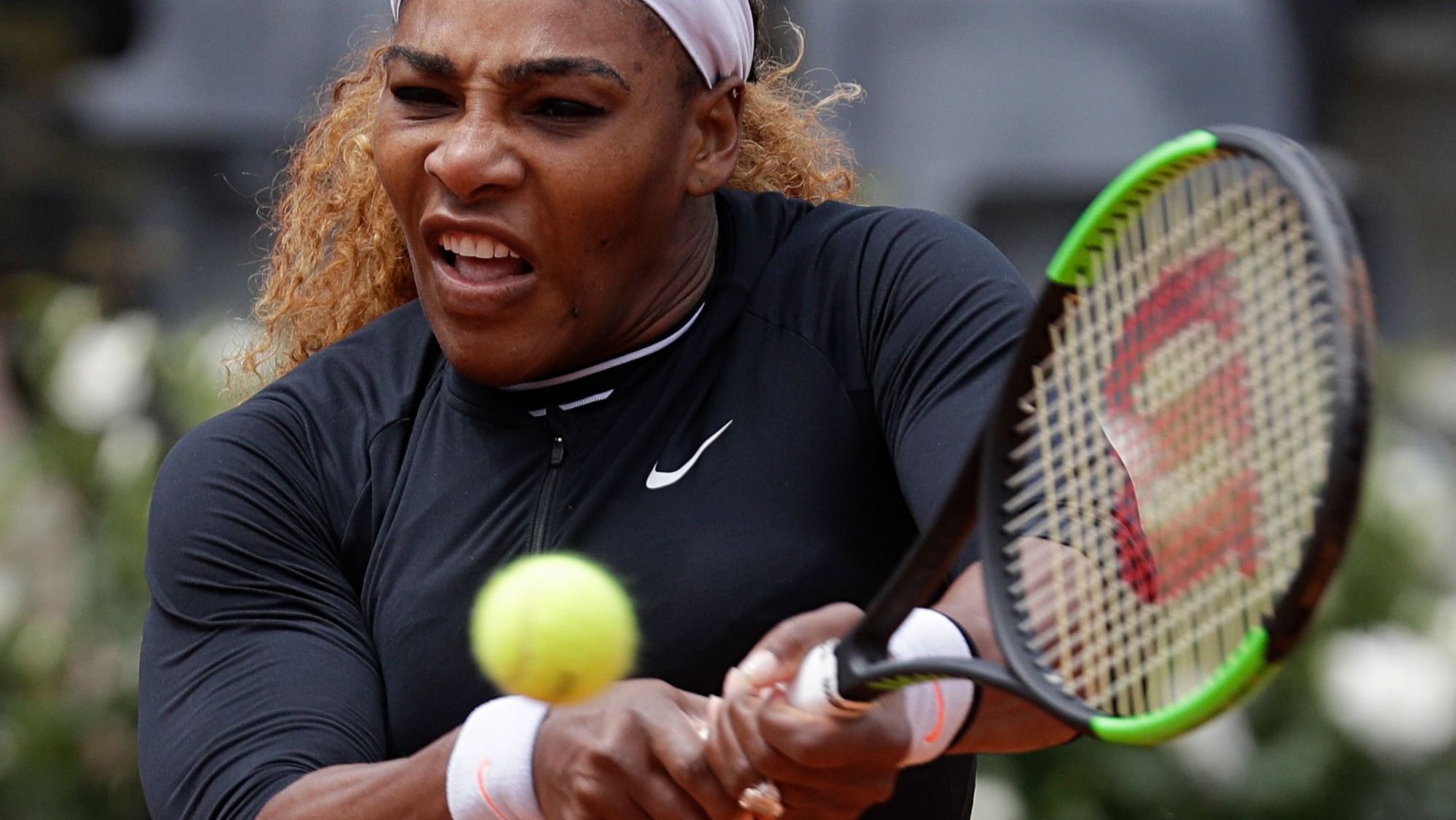 The next tournament on Serena’s schedule is Roland Garros, which starts in less than two weeks.