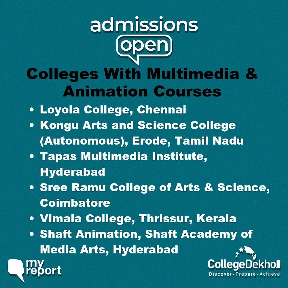 Admissions Open 2019: What are Good Colleges with Multimedia & Animation  Courses?