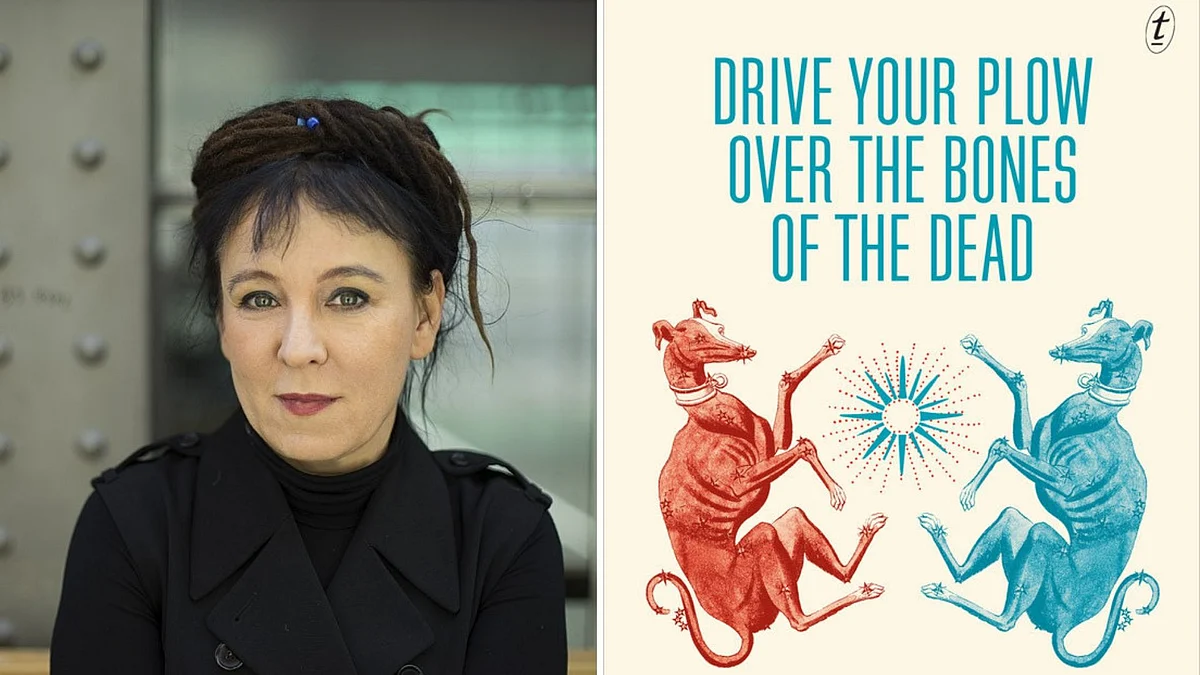 Olga Tokarczuk and Drive Your Plow Over The Bones Of The Dead.