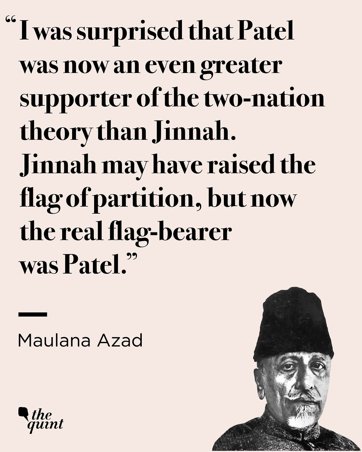 It’s such a pity that leaders like Maulana Abul Kalam Azad have faded from India’s political conscience. 
