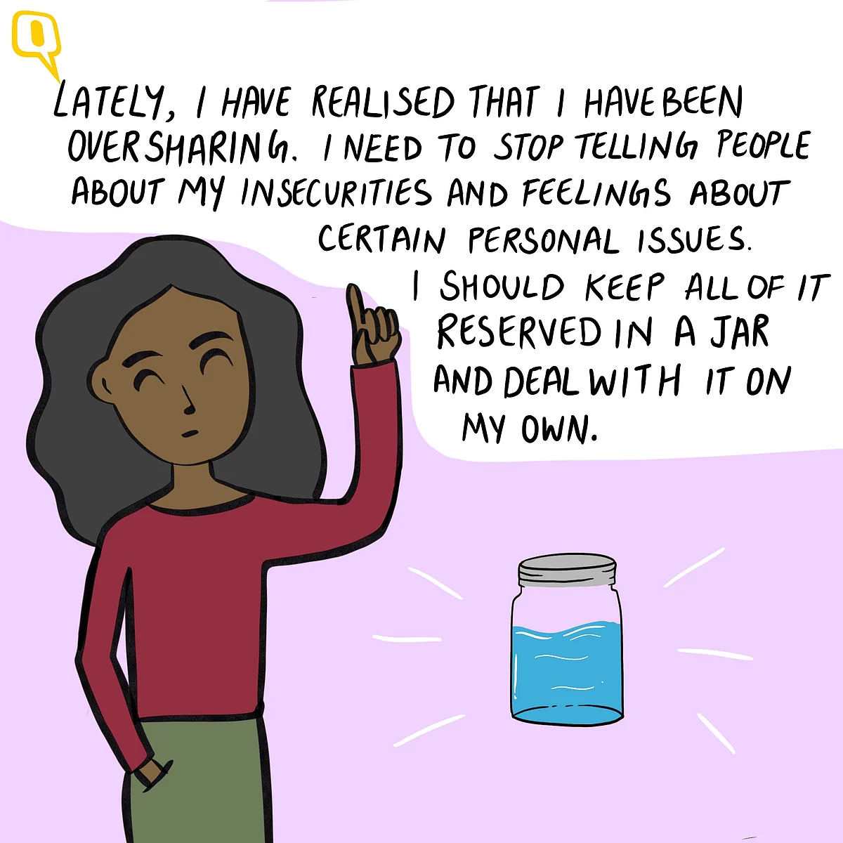 Erum’s Comics: Oversharing, One of The Hobbies We Need to Give Up