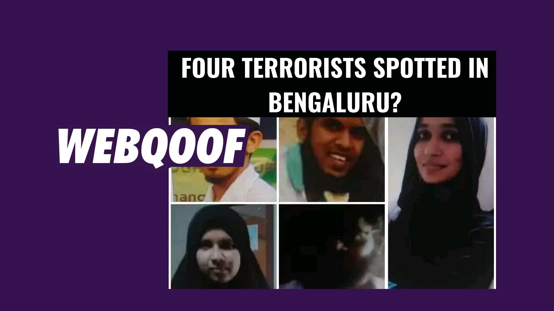 A viral message falsely claims that four terrorists were spotted in Bengaluru.
