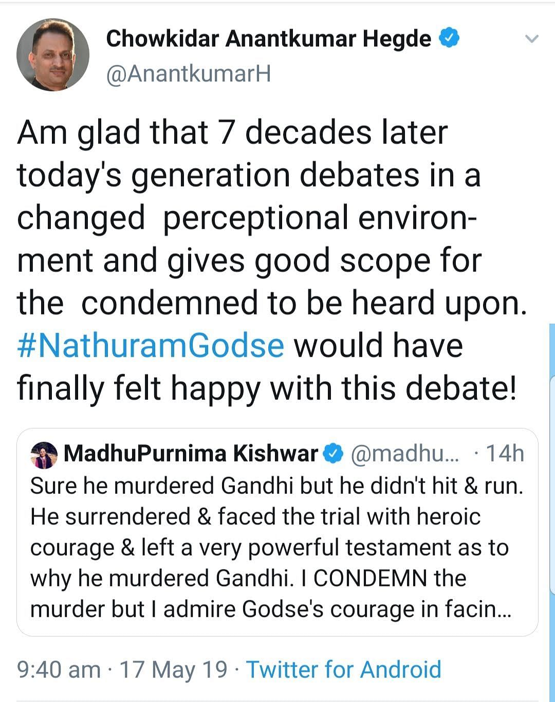 He claimed his account was hacked and said “can be no sympathy or justification of Gandhi ji’s murder.”