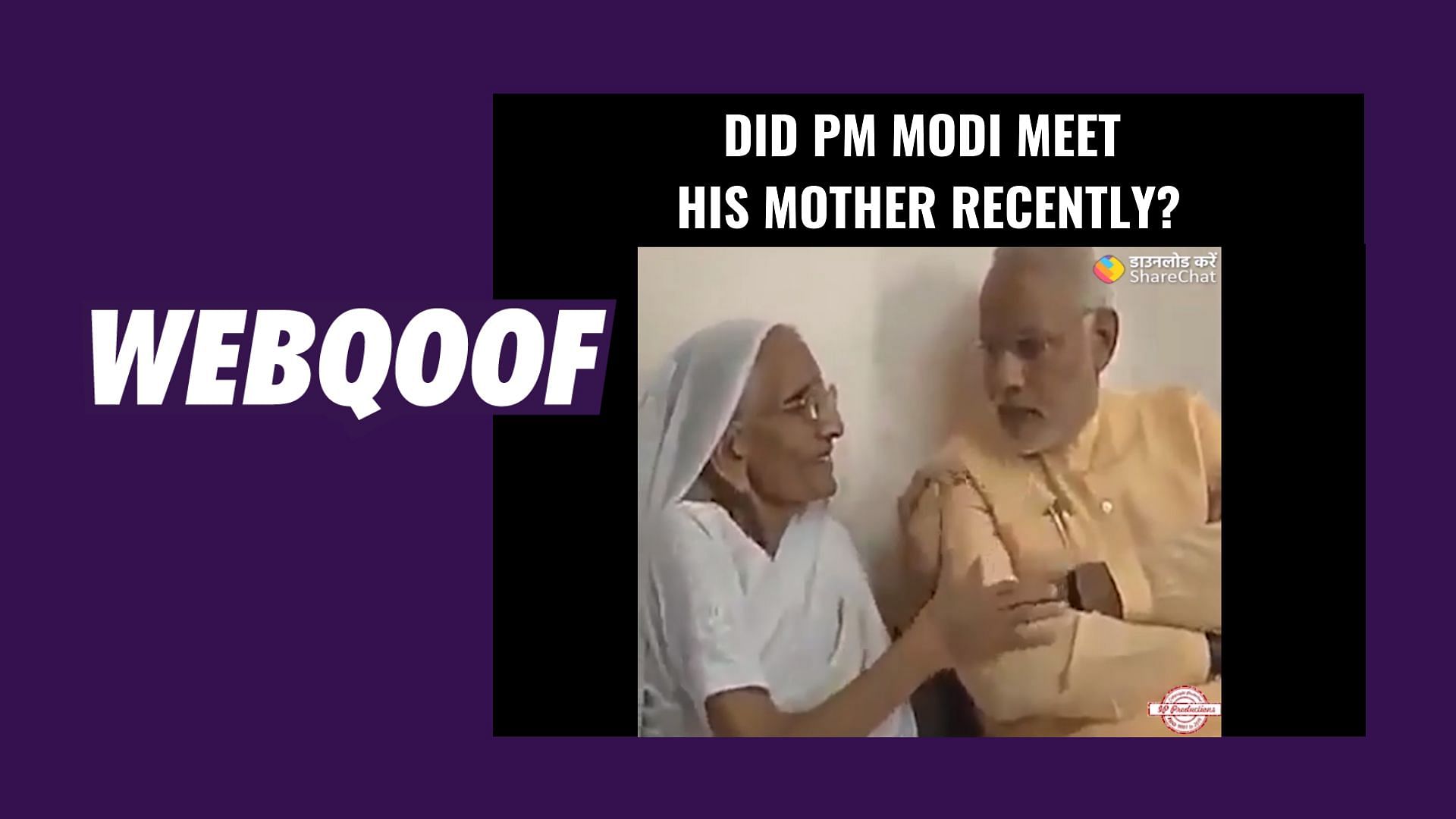 A viral video on social media falsely claimed that Prime Minister Narendra Modi met his mother recently.