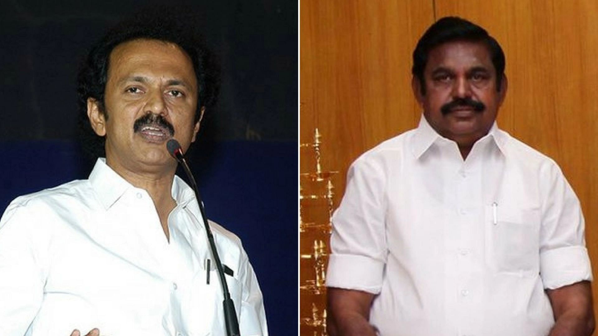File image of&nbsp;DMK’s Stalin (left) and Tamil Nadu Chief Minister E Palanisamy.