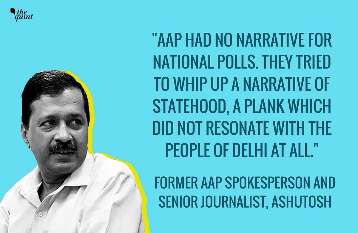 “AAP tried to whip up a narrative of statehood, a plank that didn’t resonate with the people,” Ashutosh says.