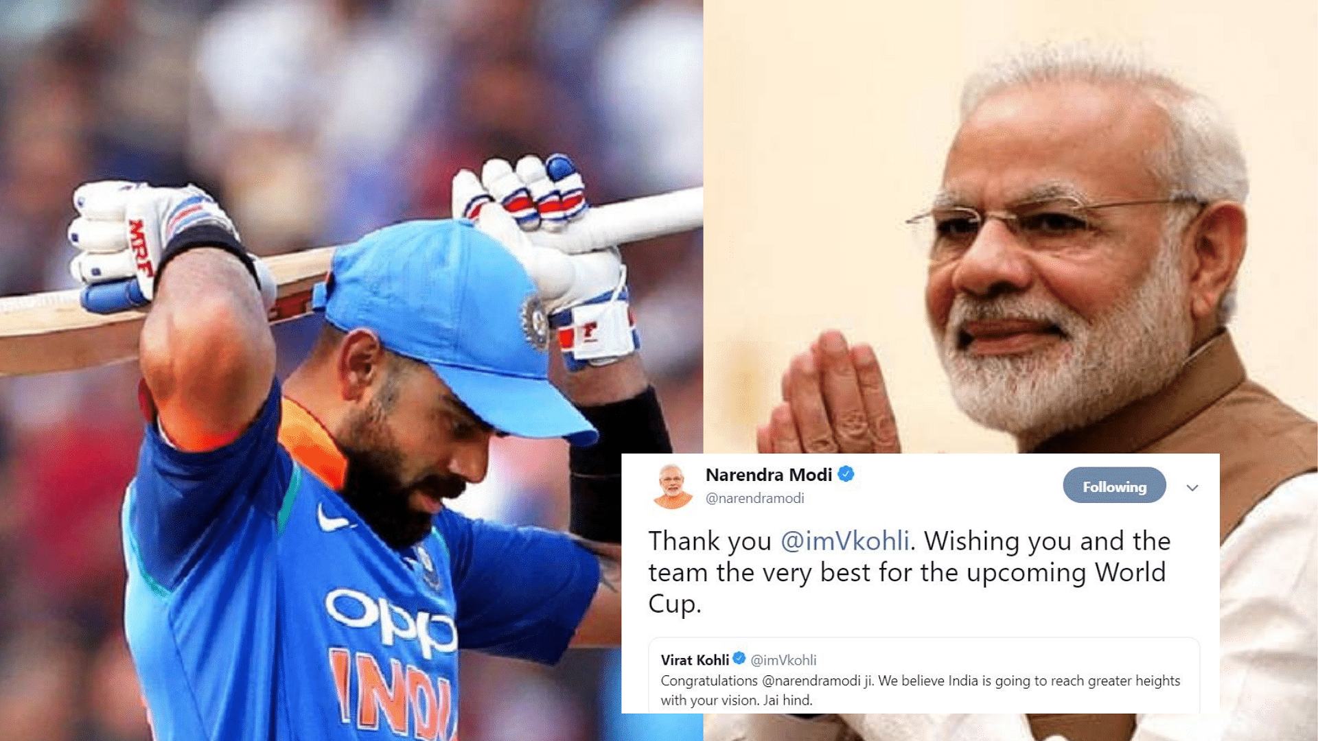 Prime Minister Narendra Modi took to Twitter and wished Virat Kohli and the Indian cricket team all the best for the upcoming World Cup.