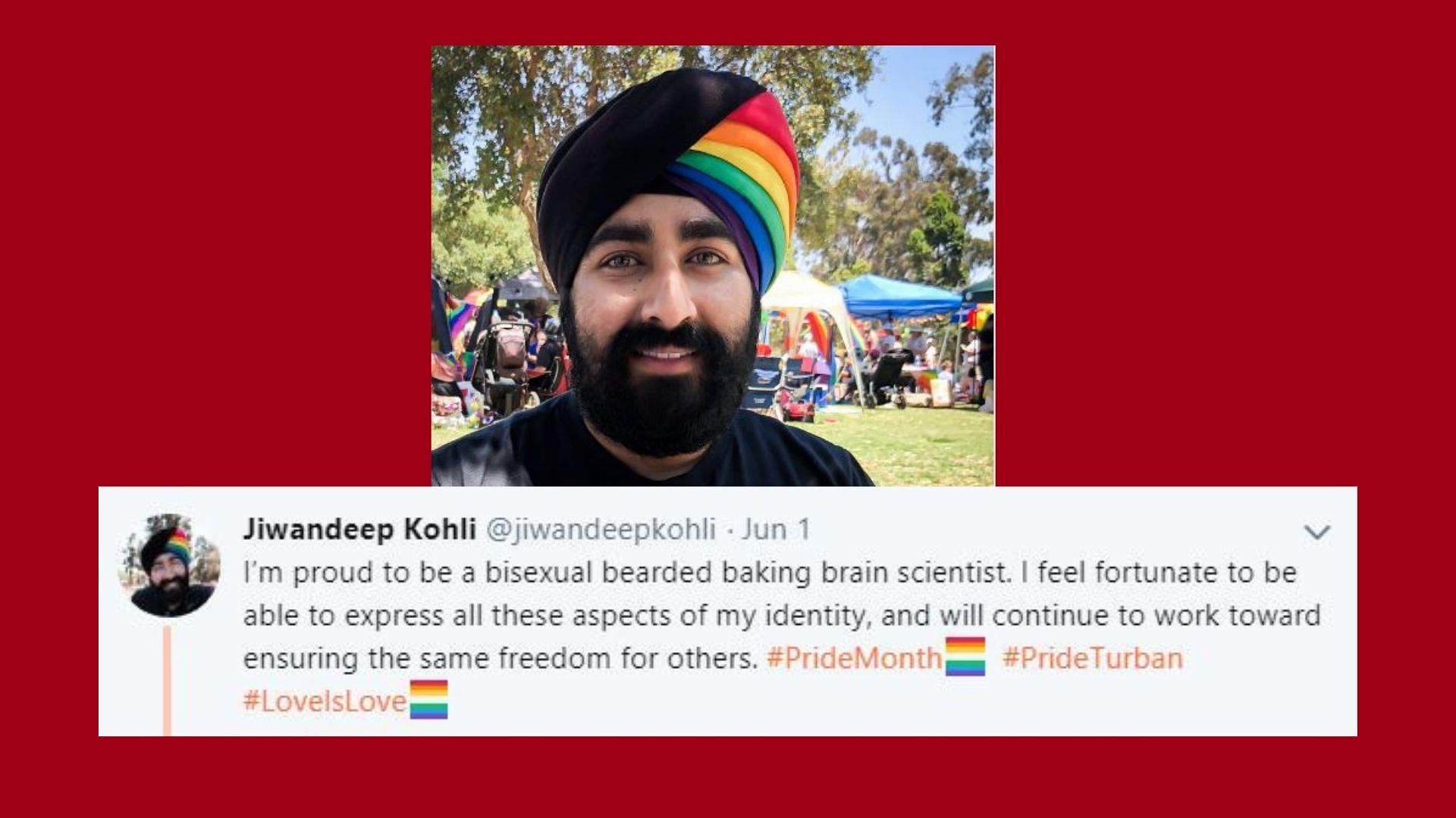 Jiwandeep Kohli, a US-based neuroscientist who is proudly bisexual, wore a rainbow-coloured turban to support the Pride Month.