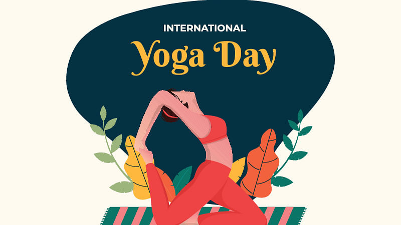 World Yoga Day is celebrated on 21 June every year.