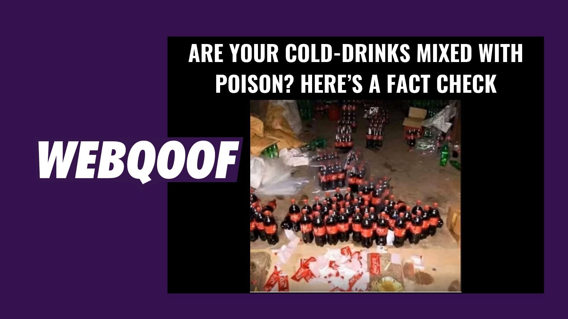 A series of videos and images are being circulated on social media with the message, “Don’t drink any cool drinks it has (been) mixed with HTC poison which leads to death.”