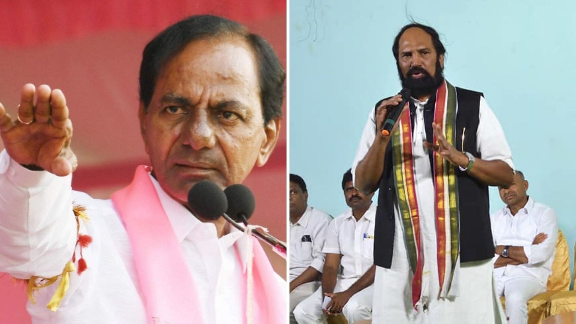 Telangana Chief Minister K Chandrashekar Rao (Left); Former Congress state chief Uttam Kumar Reddy.