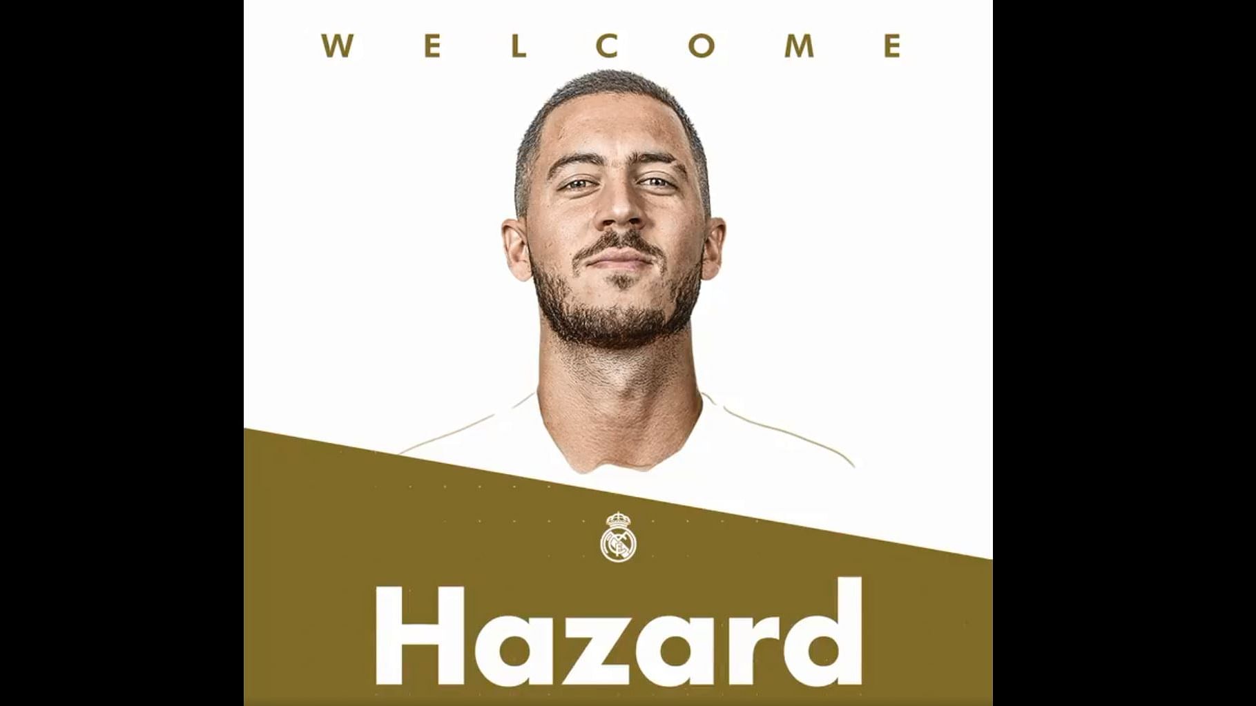 Real Madrid announced Eden Hazard as their latest signing.
