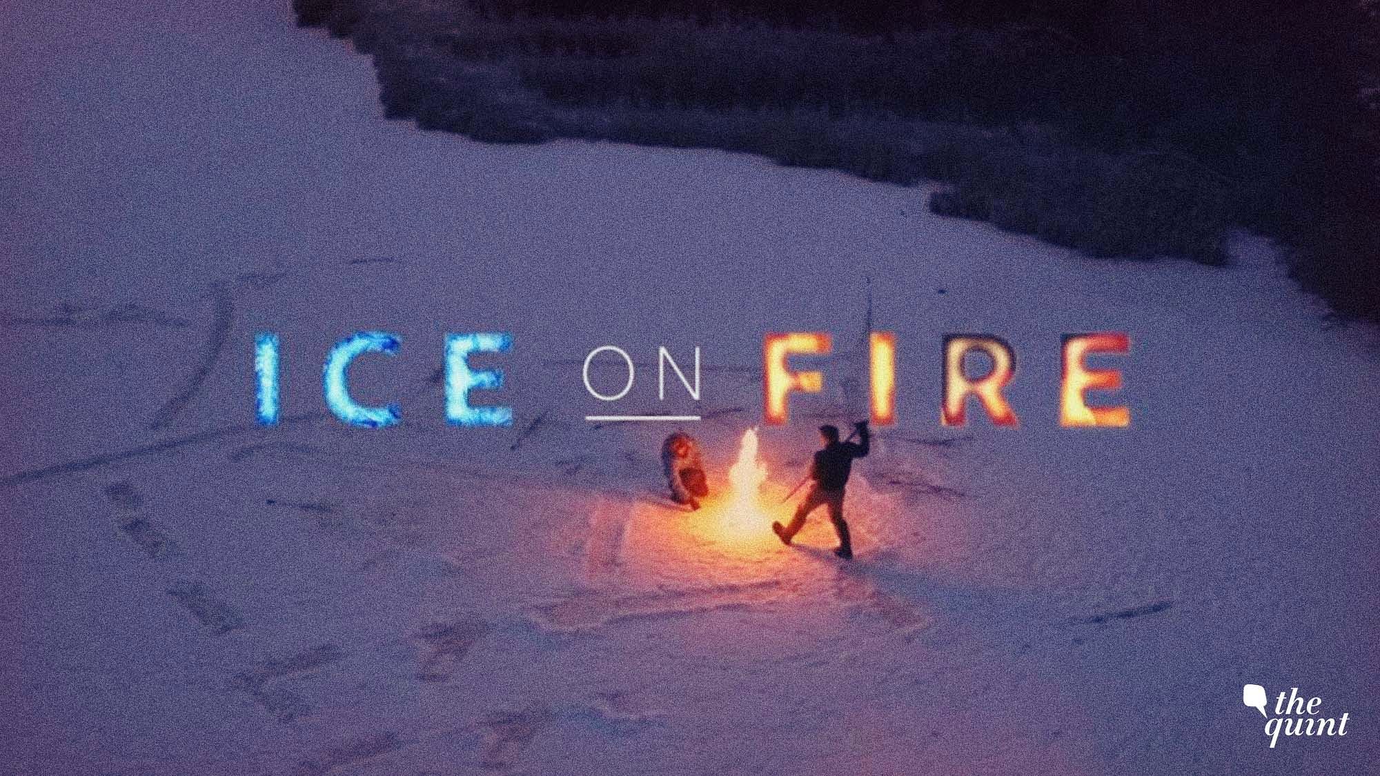 A still from ‘Ice on Fire.’