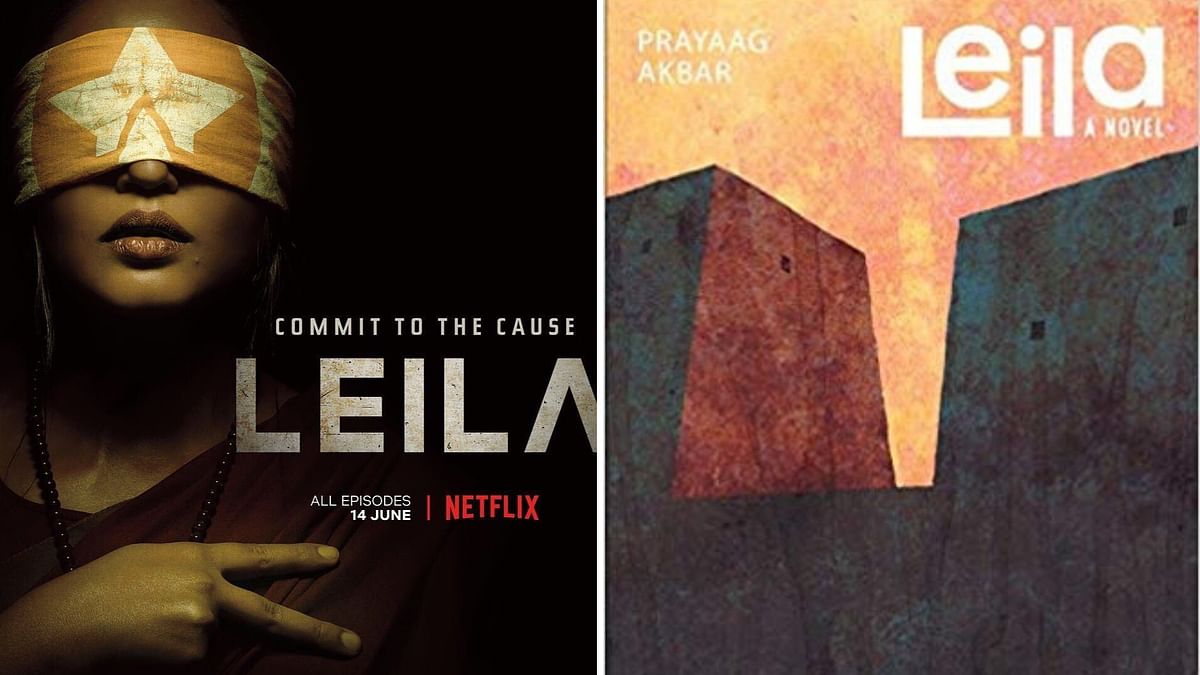 Netflix web series&nbsp;<i>Leila </i>is an adaptation of a 2017 novel by Prayaag Akbar.