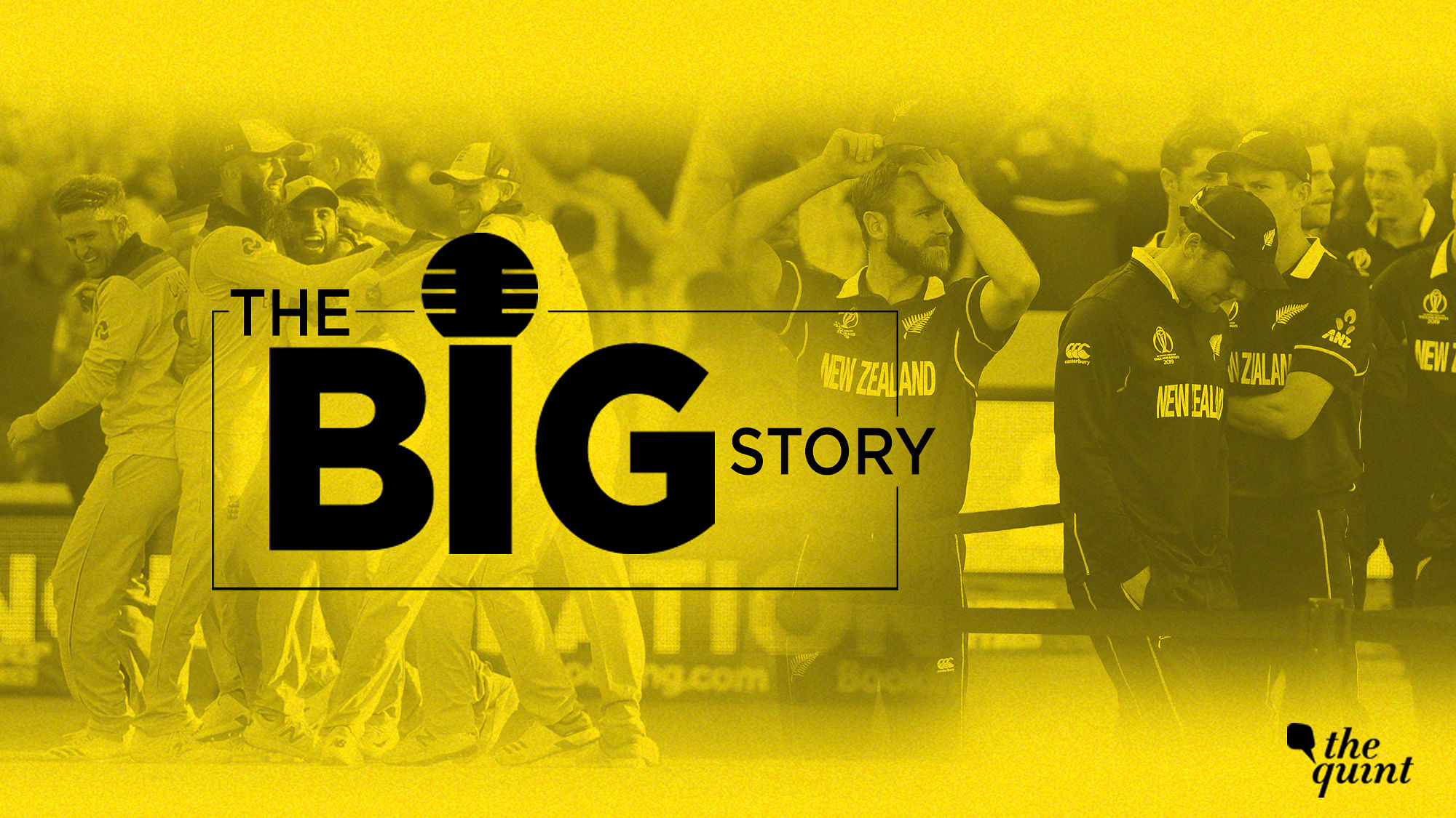 On this episode of The Big Story, we discuss the 2019 Cricket World Cup final between England and New Zealand.