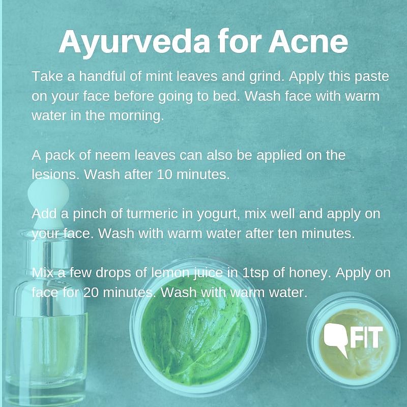 Ayurveda For Acne Home Remedies for Getting Rid of the Scars