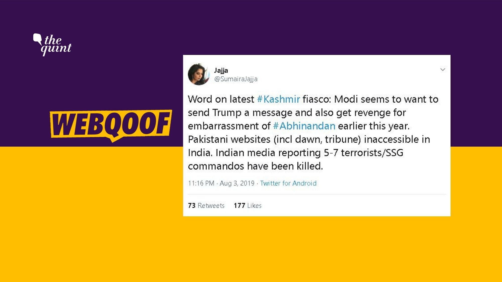 A post on Twitter on Saturday, 3 August, made by a Pakistan-based journalist claimed that Pakistani websites including news websites Dawn and The Express Tribune.