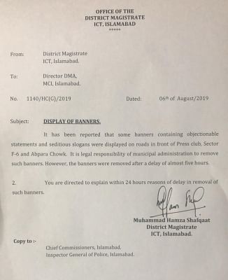 Show-cause notice issued by Islamabad District Magistrate to Metropolitan Corporation Islamabad, asking why it took them five hours to remove flex banners bearing an Indian parliamentarianÃƒÂ¢Ã‚Â€Ã‚Â™s remark about acquiring Pakistan-occupied Kashmir and Balochistan.