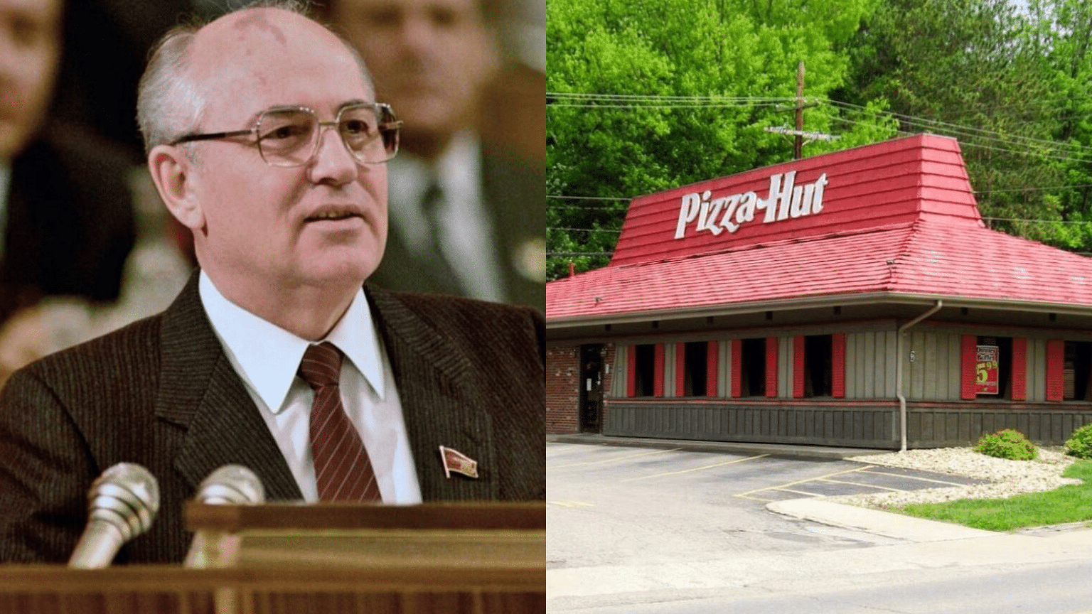 Mikhail Gorbachev appeared in a Pizza Hut commercial in 1997