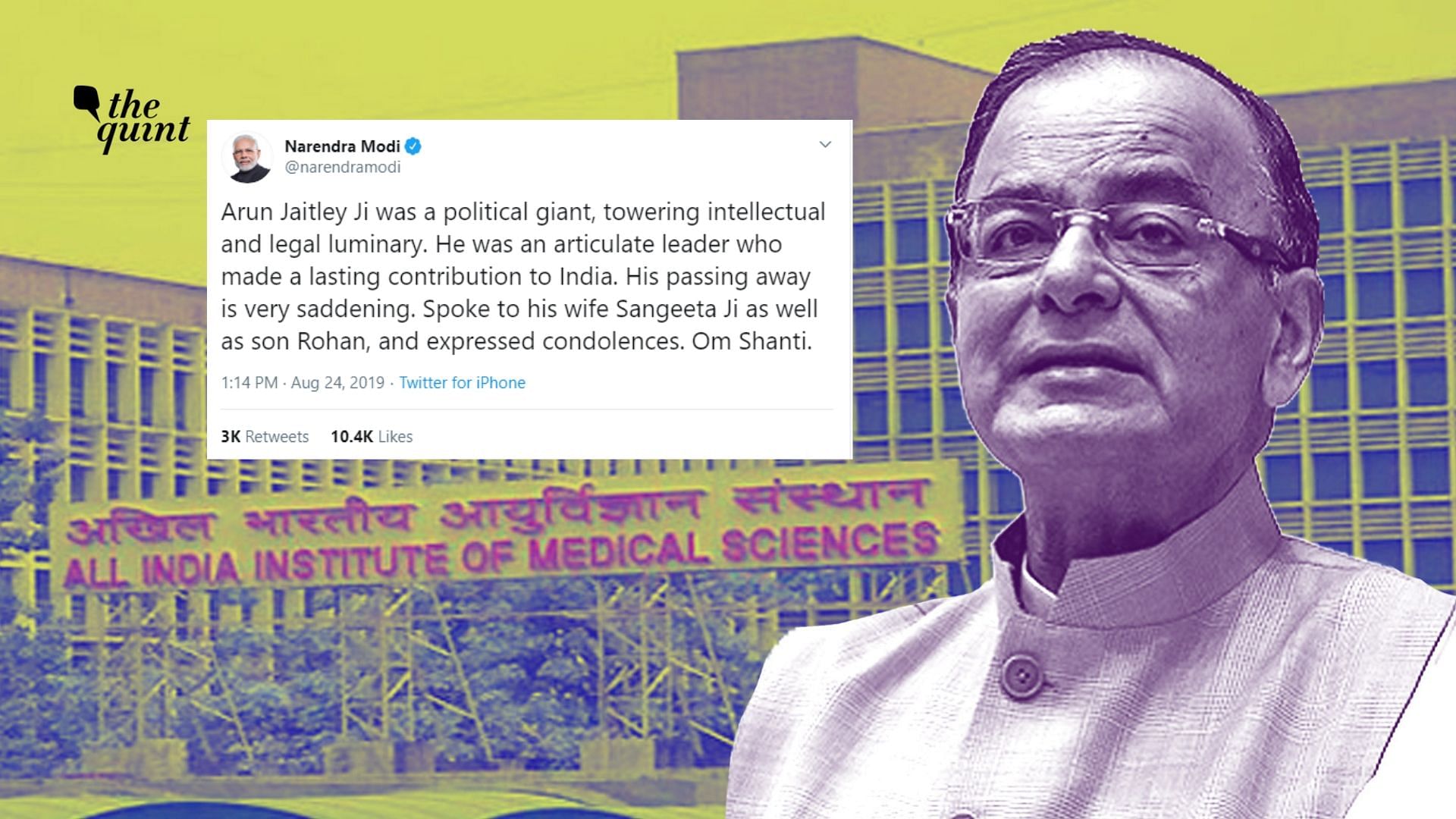 Arun Jaitley had been admitted to AIIMS hospital on 9 August after complaining of breathlessness.