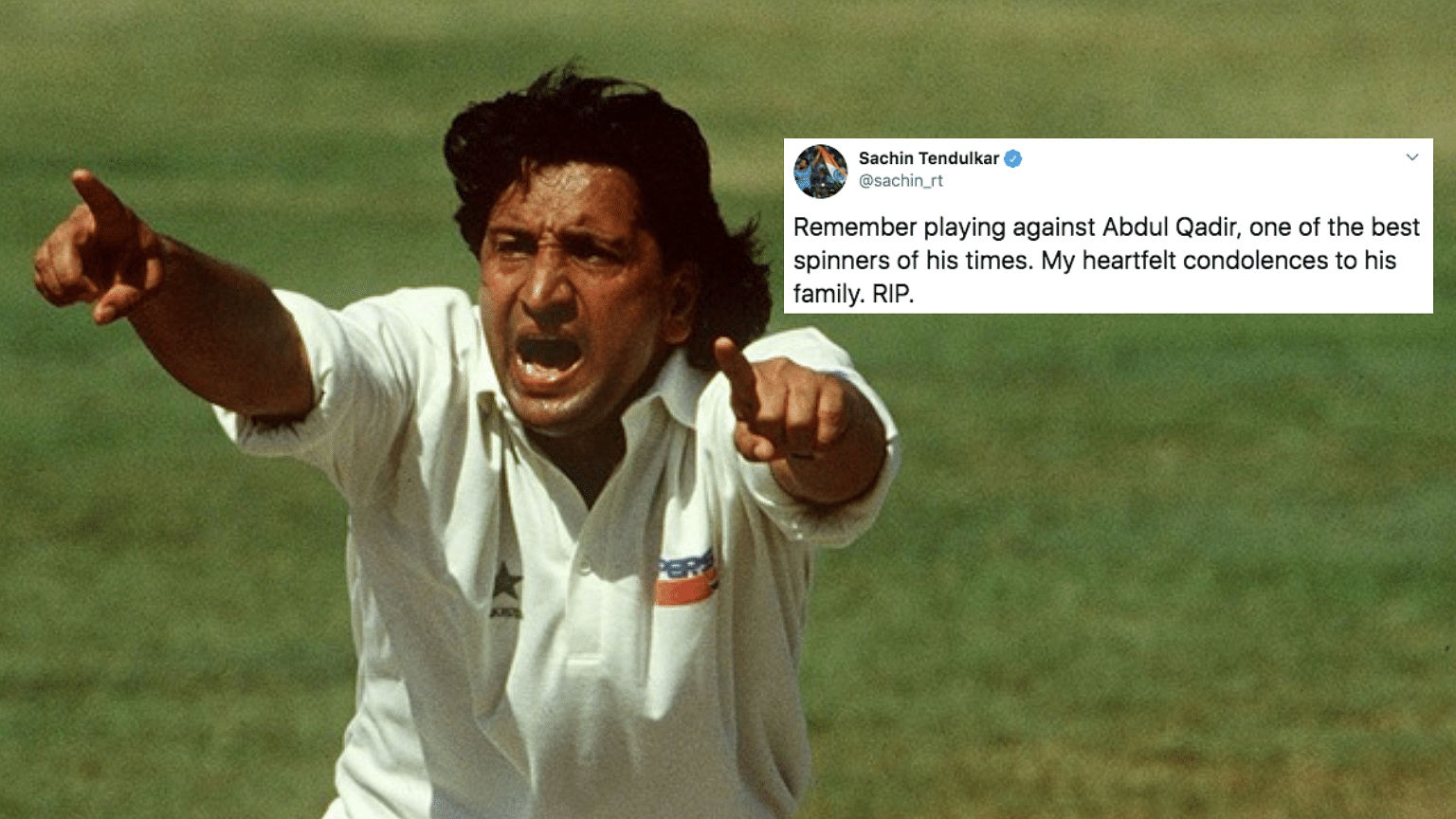 Batting great Sachin Tendulkar led the Indian cricket fraternity’s tribute for Pakistan spin legend Abdul Qadir.