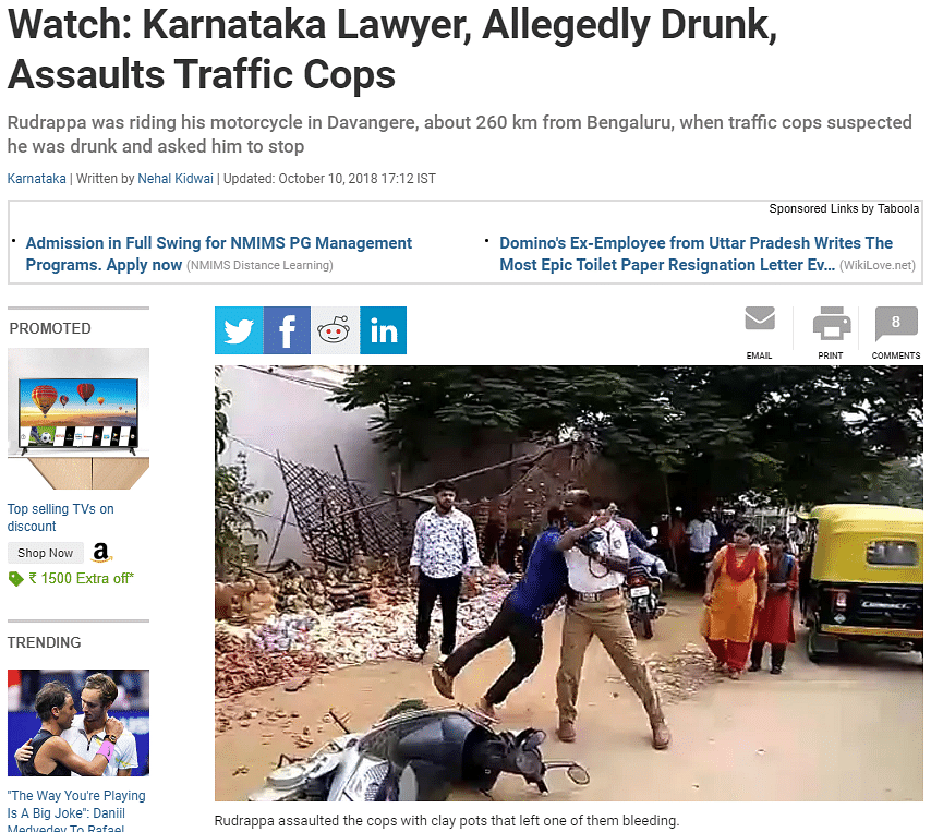 The video dates back to 2018, when a lawyer who was allegedly drunk had beaten two traffic policemen in Karnataka.