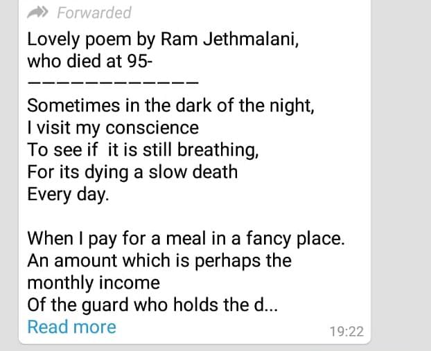 The message being shared with the poem says that it is a “Lovely poem by Ram Jethmalani, who died at 95”.