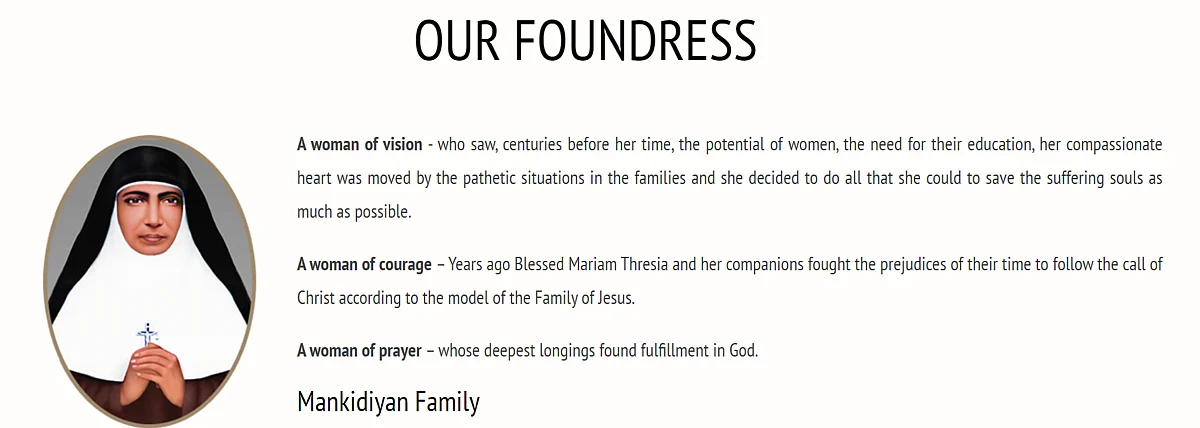 Mariam Thresia founded the Congregation of Holy Family in 1914.