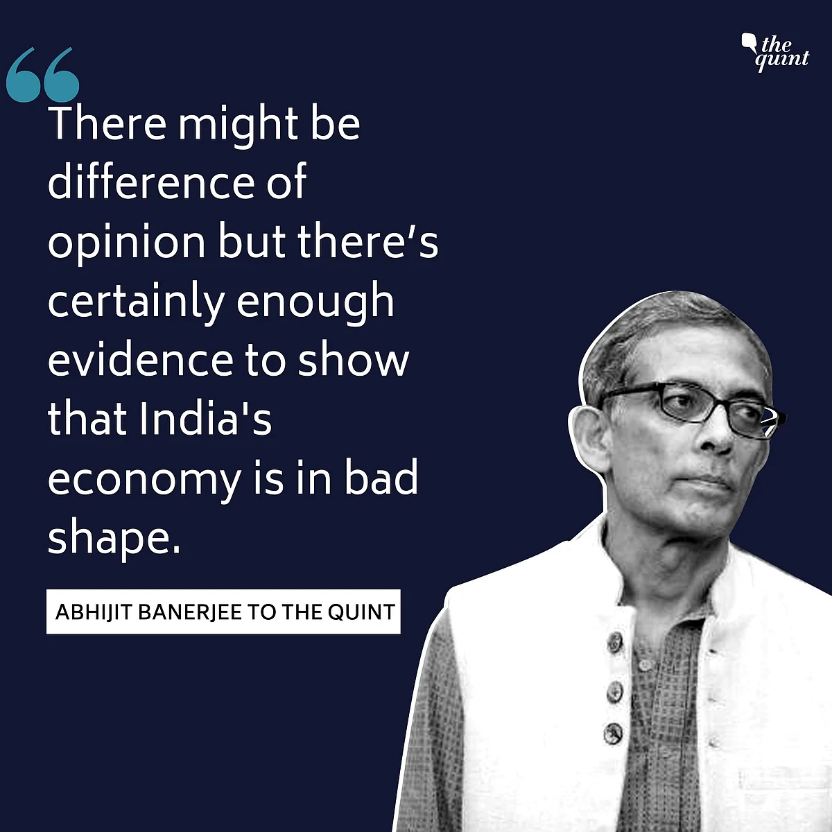 Nobel Prize-winning economist Abhijit Banerjee in conversation with The Quint