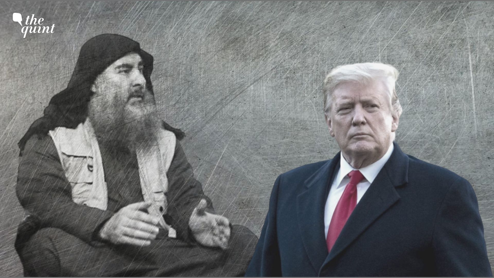 ISIS leader Abu Bakr al-Baghdadi and US President Donald Trump.