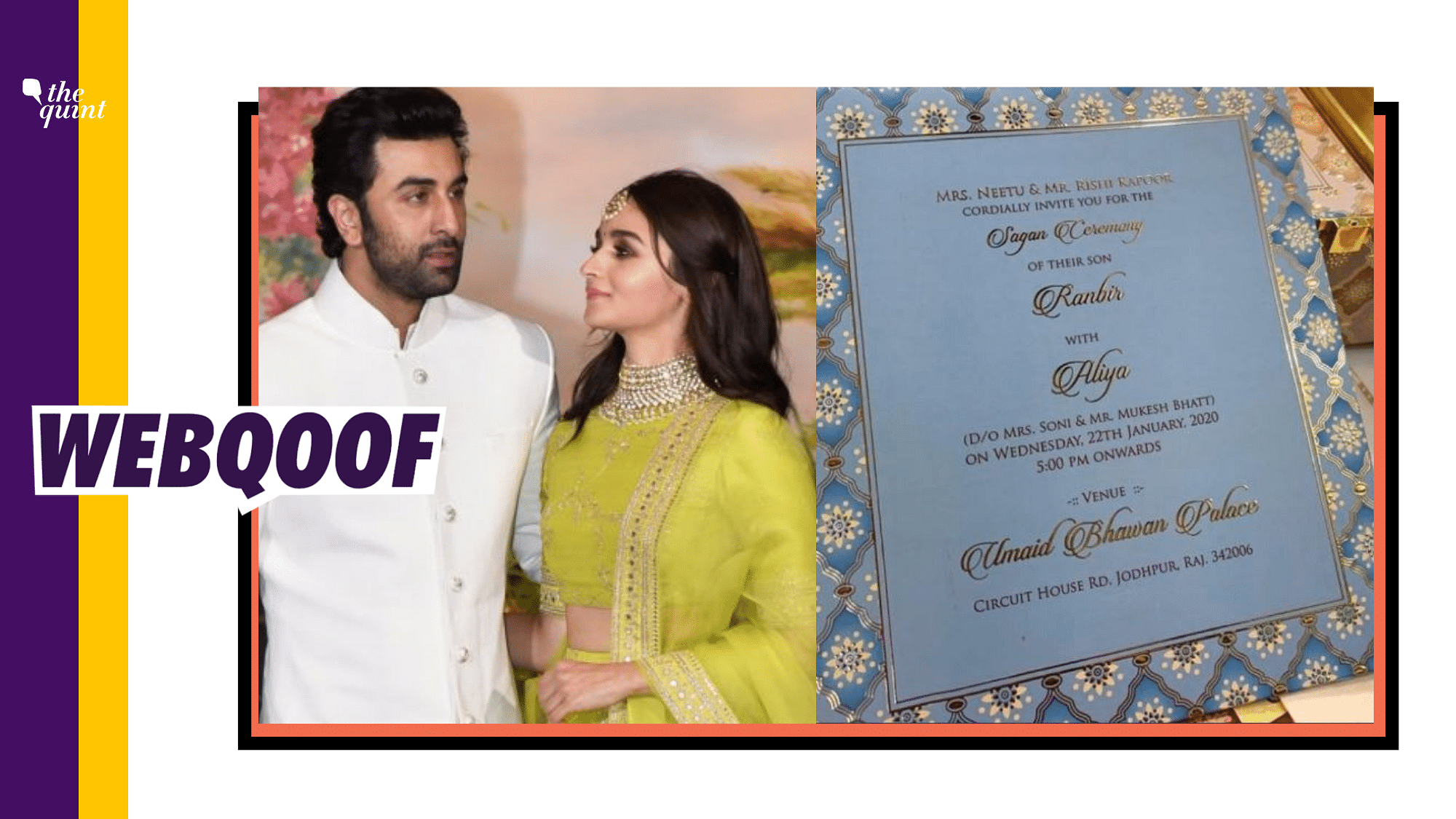 A fake invitation claims that Ranbit Kapoor and Alia Bhatt are set to get married on 22 January 2020.&nbsp;
