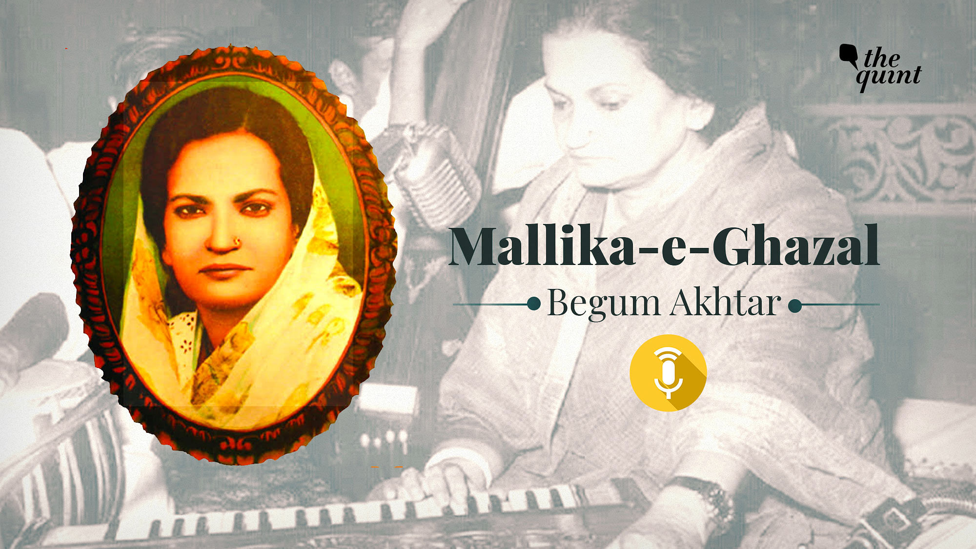 Listen to this special podcast on Begum Akhtar’s journey from a courtesan to Mallika-e-Ghazal.