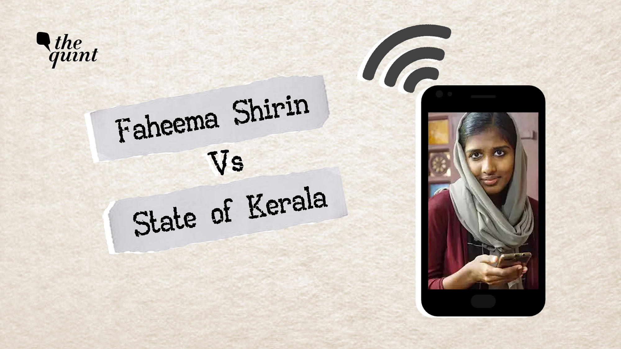 Faheema Shirin, a student of Sree Narayana Guru College, filed a petition in Kerala High Court against the girls’ hostel rule banning the use of mobile phones from 6 pm to 10 pm, which restricted them from accessing internet.