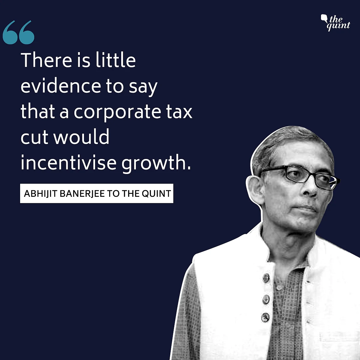 Nobel Prize-winning economist Abhijit Banerjee in conversation with The Quint