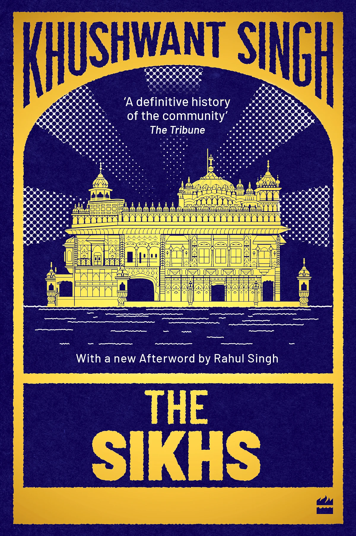 Image of book cover for Khushwant Singh’s (new and updated) book republished by Harper Collins, ‘The Sikhs’.