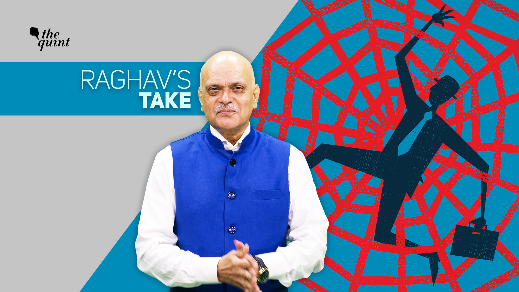 Image of ‘bureaucratic cobweb’ and The Quint’s founder-editor, Raghav Bahl, used for representational purposes.