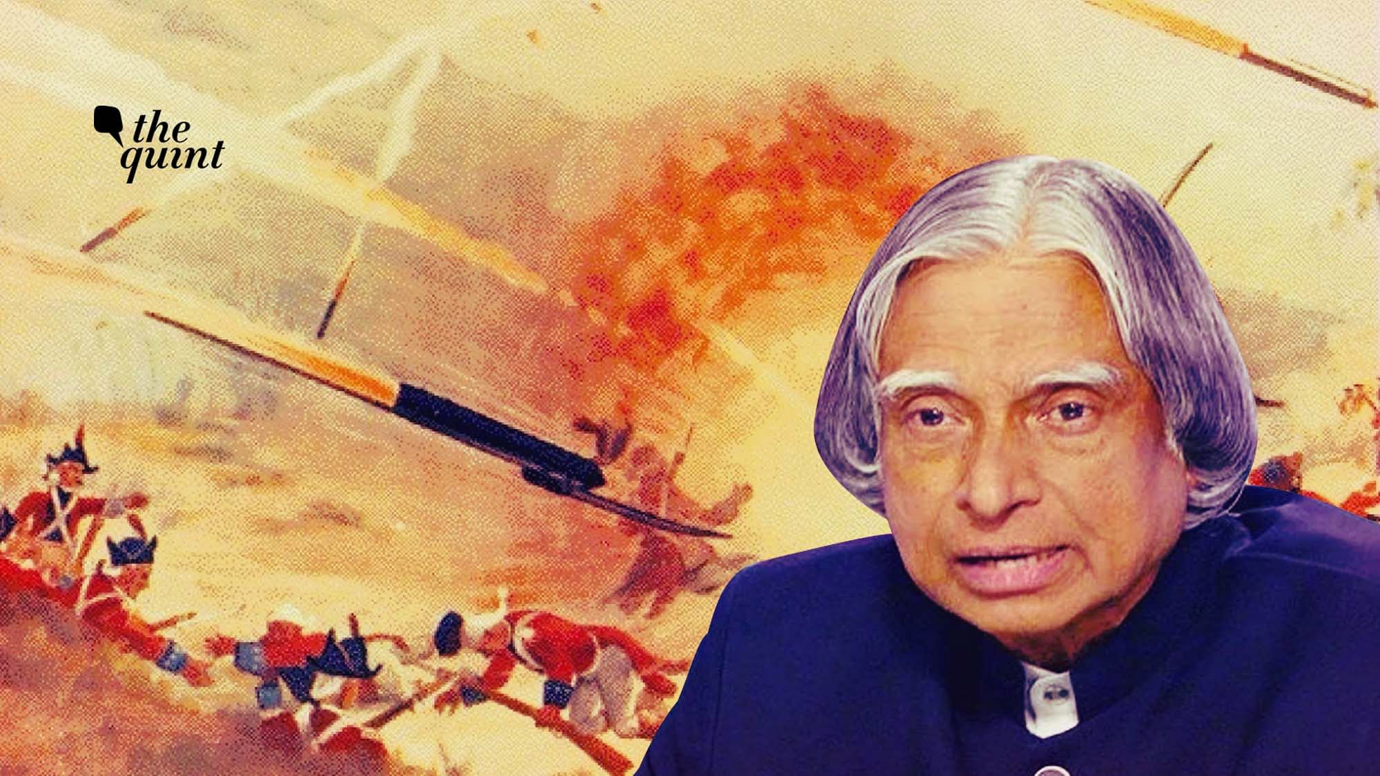 On becoming President, Kalam ordered a study into Tipu Sultan’s rocket technology.