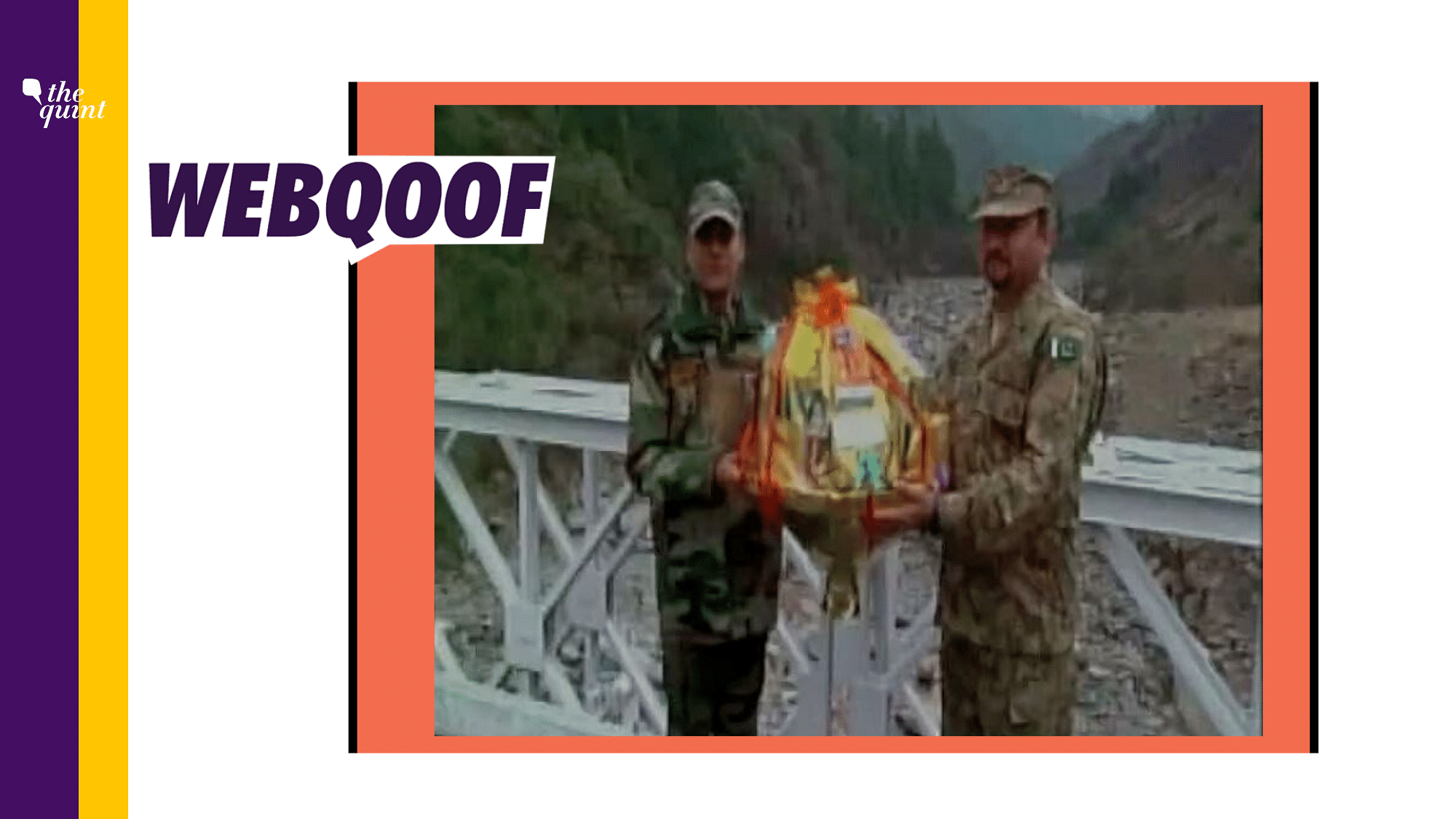 A video of Indian and Pakistani armies exchanging sweets on a bridge over a river is viral. 