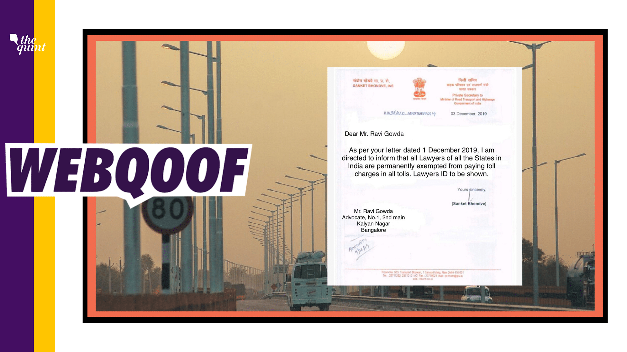 A fake letter claims that lawyers across India have been exempted from paying charges at toll plazas.