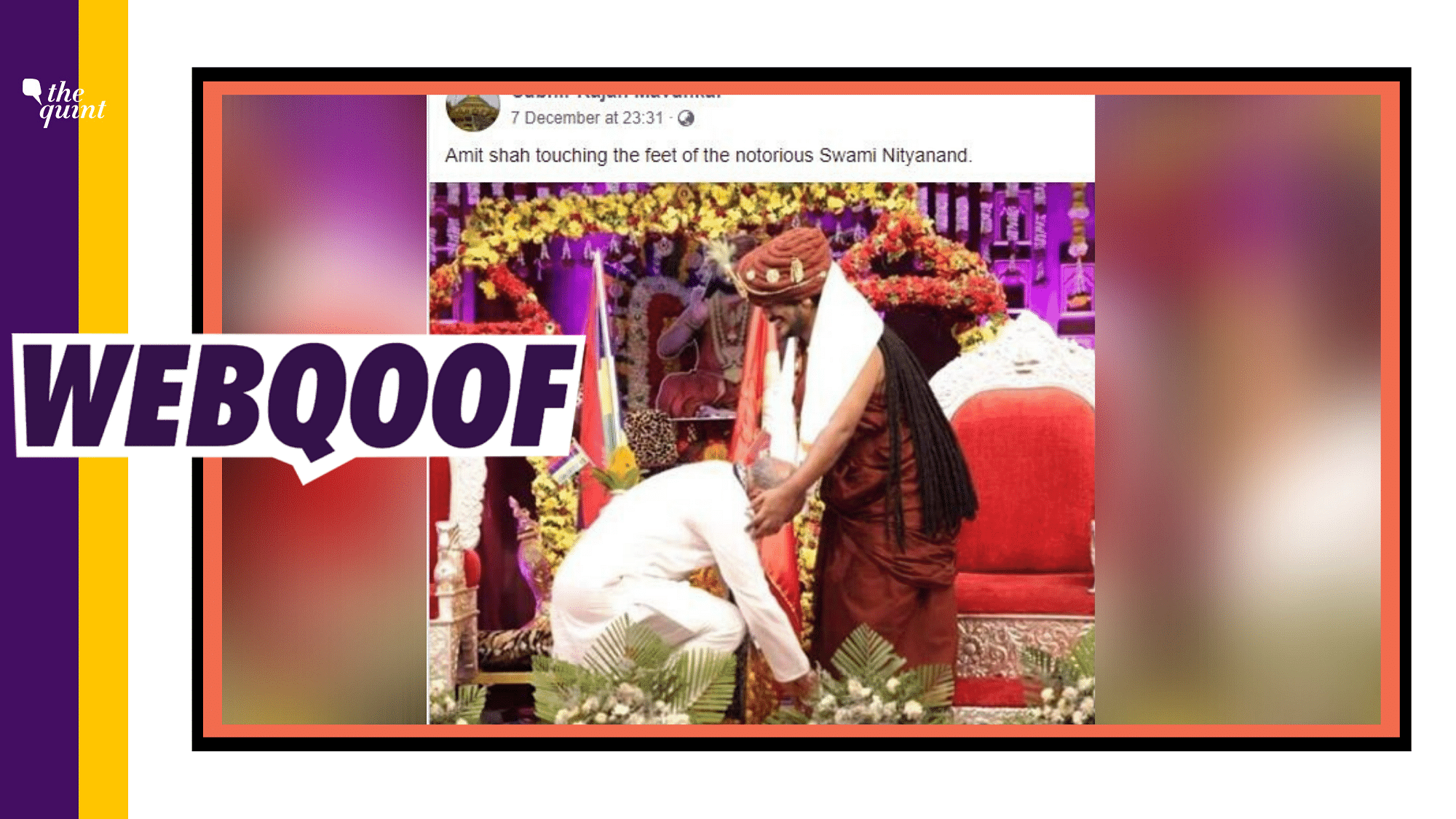A photo of self-styled godman Swami Nithyananda is viral on Facebook with the claim that it shows Home Minister Amit Shah touching his feet.