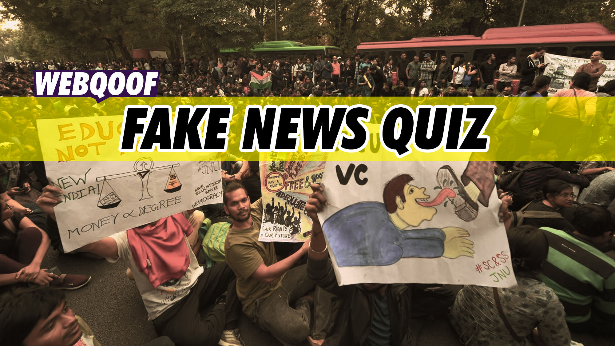 Take The Quint’s WebQoof Quiz to find out how much fake news did you fall for in 2019. &nbsp;