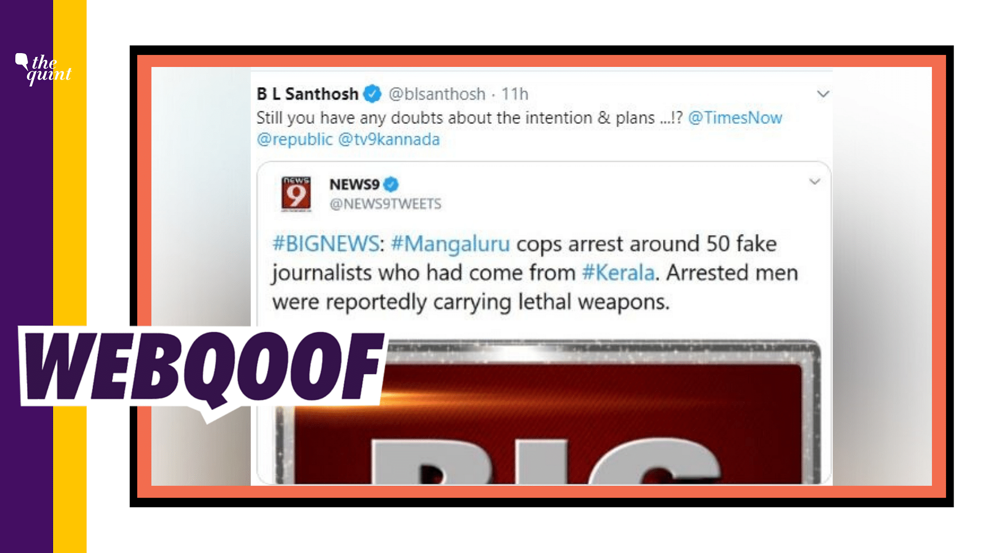 A viral claim shared by BJP functionaries on social media states that 50 journalists from Kerala in possession of lethal weapons, were arrested in Mangaluru.&nbsp;