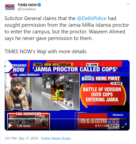 Times Now misreported SG Tushar Mehta as saying that the Jamia proctor had allowed Delhi Police to enter the campus.