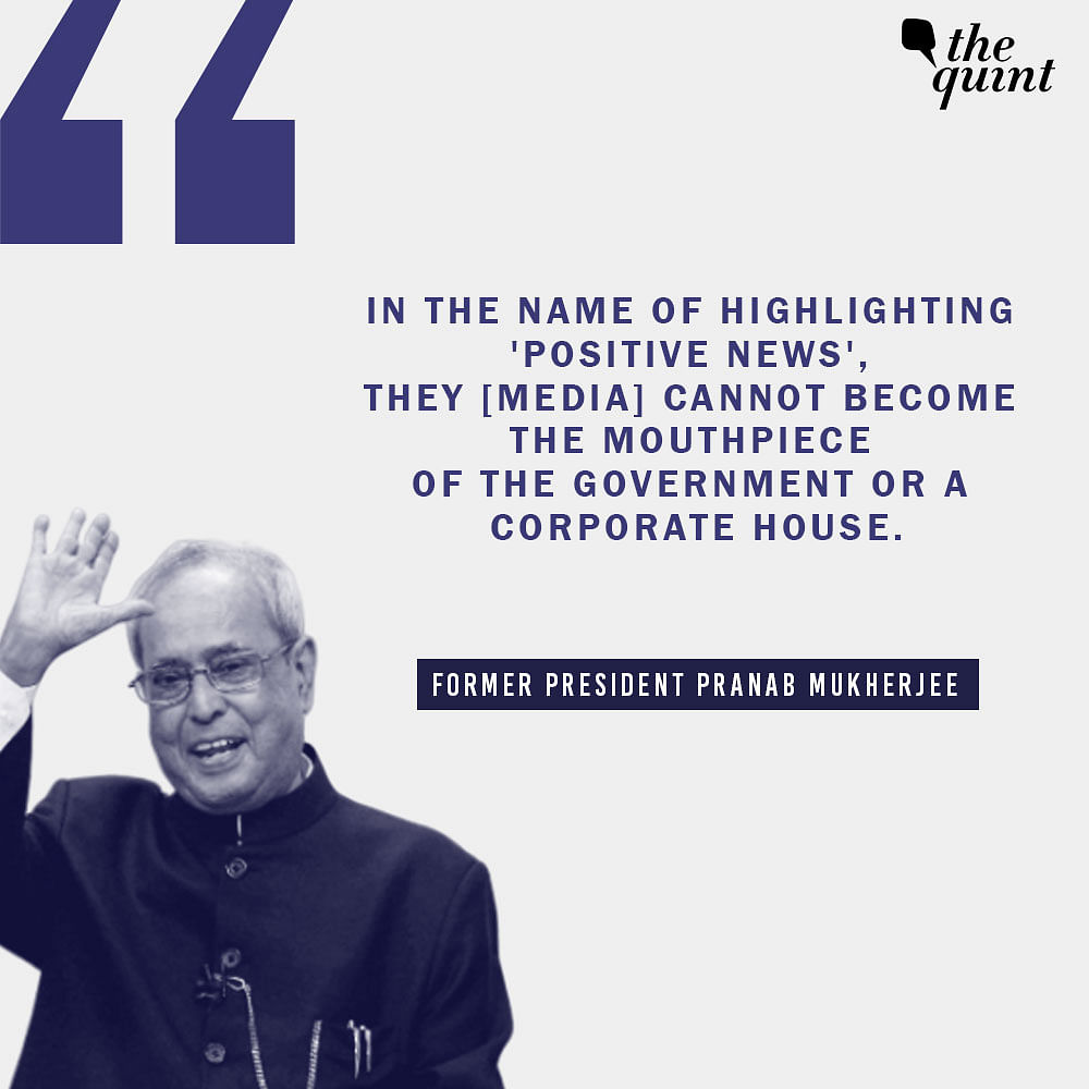 Media must shape and influence public opinion even as they provide objective, said Pranab Mukherjee.