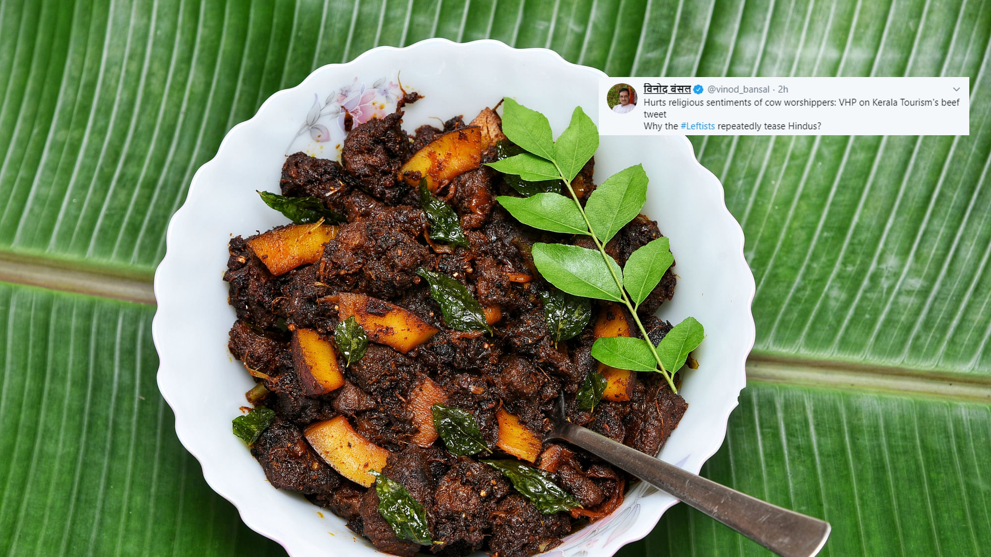 Kerala Tourism tweeted a photograph of beef ularthiyathu, a signature Kerala dish.