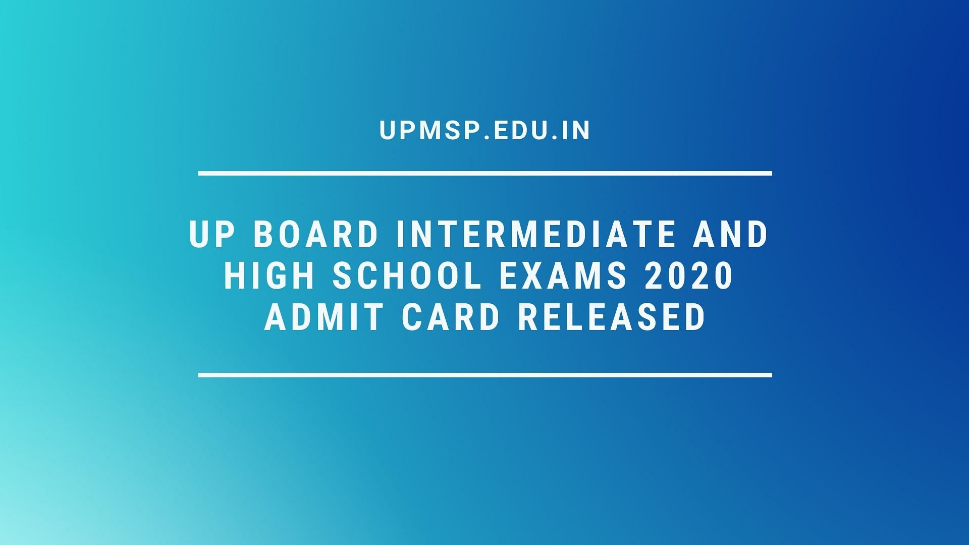 UP Board Class 10 and Class 12 admit cards released.
