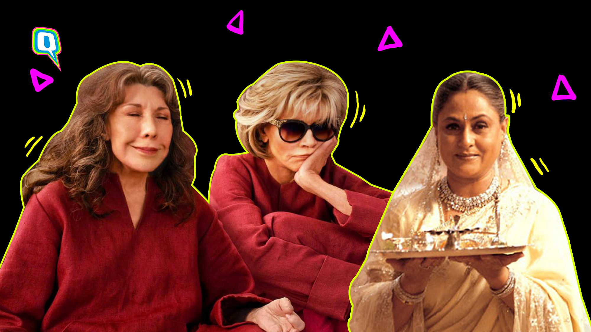 A still from <i>Grace and Frankie</i>, and Jaya Bachchan in K3G.